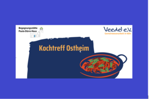 Read more about the article Neues Angebot: Kochtreff Ostheim