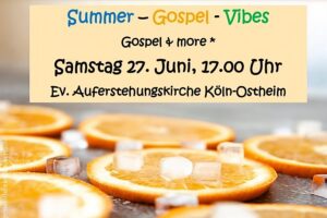 Mehr über den Artikel erfahren Summer-Gospel-Vibes